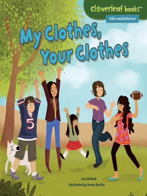 Title details for My Clothes, Your Clothes by Lisa Bullard - Available